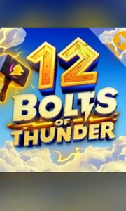 12 Bolts of Thunder